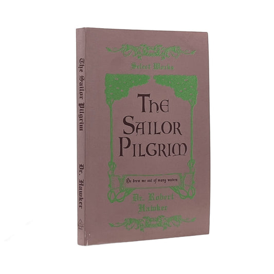 1996 ROBERT HAWKER. The Sailor Pilgrim