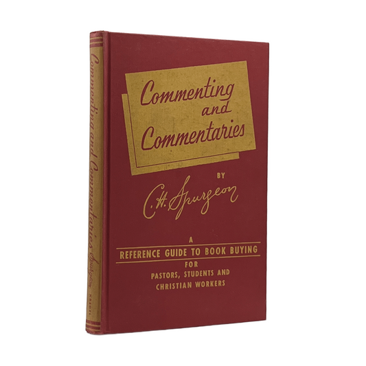 1954 C. H. SPURGEON. Commenting and Commentaries