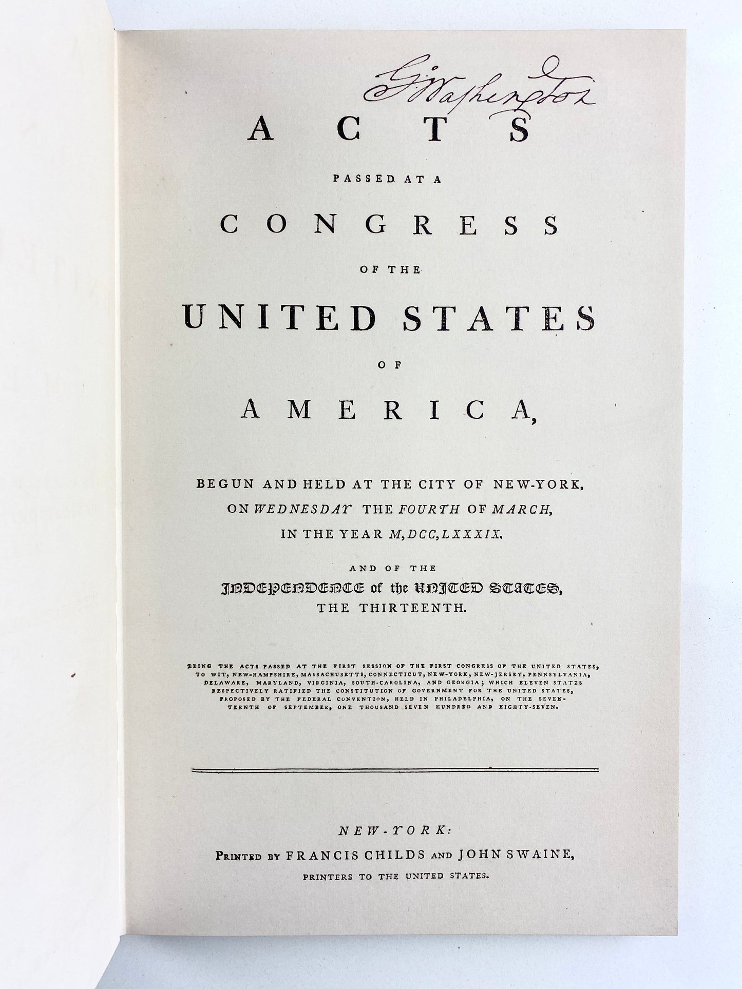 1789 GEORGE WASHINGTON. Fine Limited Edition Facsimile of Washington's Personal "Acts of Congress."