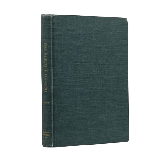 1958 A.W. TOZER. The Pursuit of God
