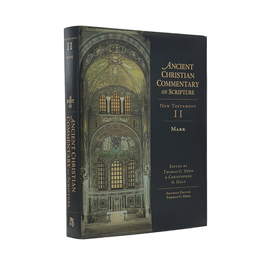 1998 THOMAS C. ODEN. Ancient Christian Commentary on Scripture II Mark