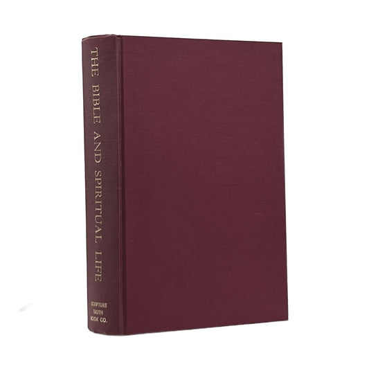 c.1960 ARTHUR T. PIERSON. The Bible and Spiritual Life