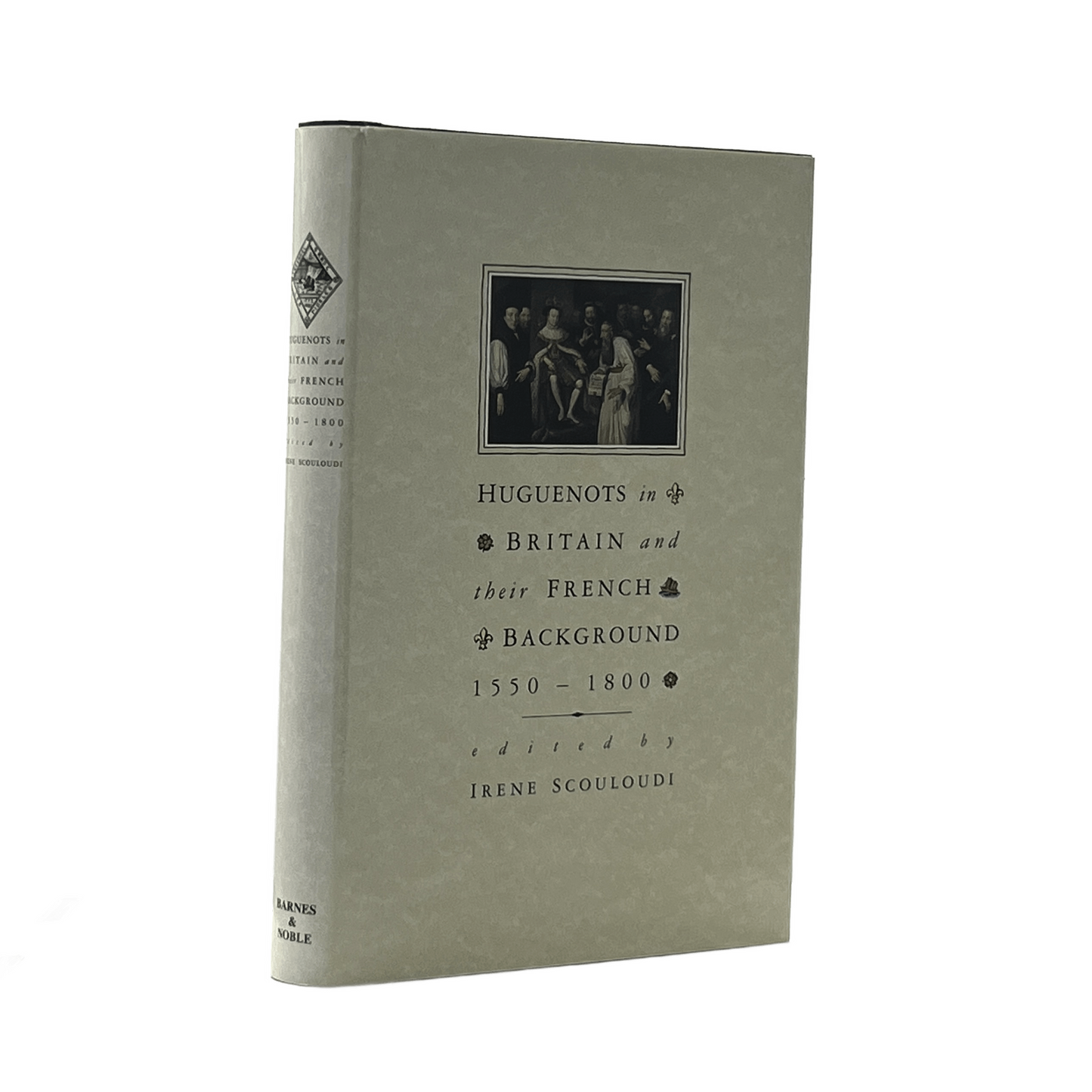 1987 IRENE SCOULOUDI. Huguenots in Britain and their French Background 1550-1800