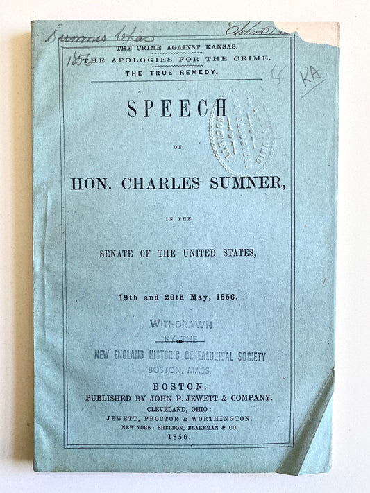 1856 SLAVERY. The Speech that God Charles Sumner Beat Unconscious on the Senate Floor!