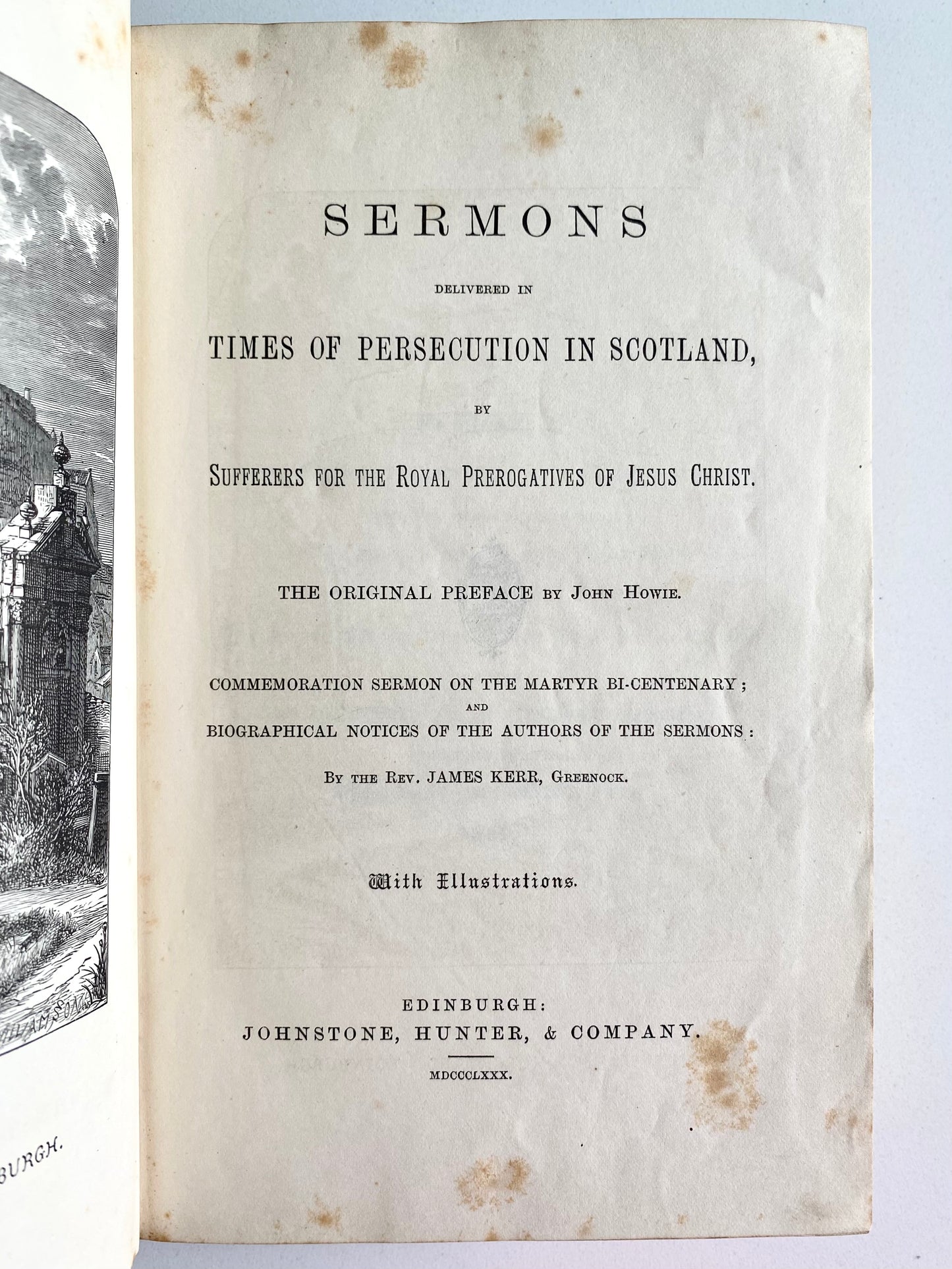 1880 SCOTTISH COVENANTERS. Sermons Preached in Times of Persecution. VG!