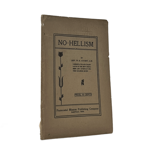 c.1910 W. B. GODBEY. No- Hellism