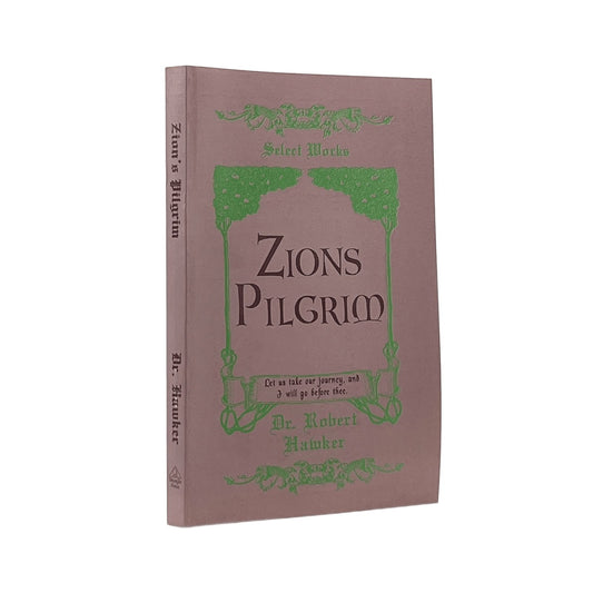 1996 ROBERT HAWKER. Zions Pilgrim