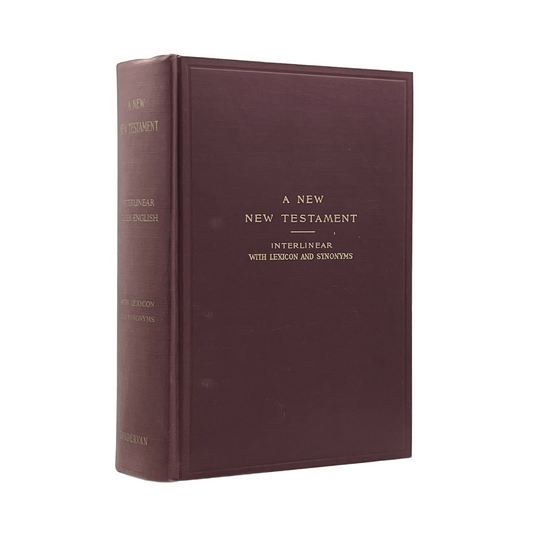 1952 AUTHORIZED VERSION. The Interlinear Literal Translation of the Greek New Te