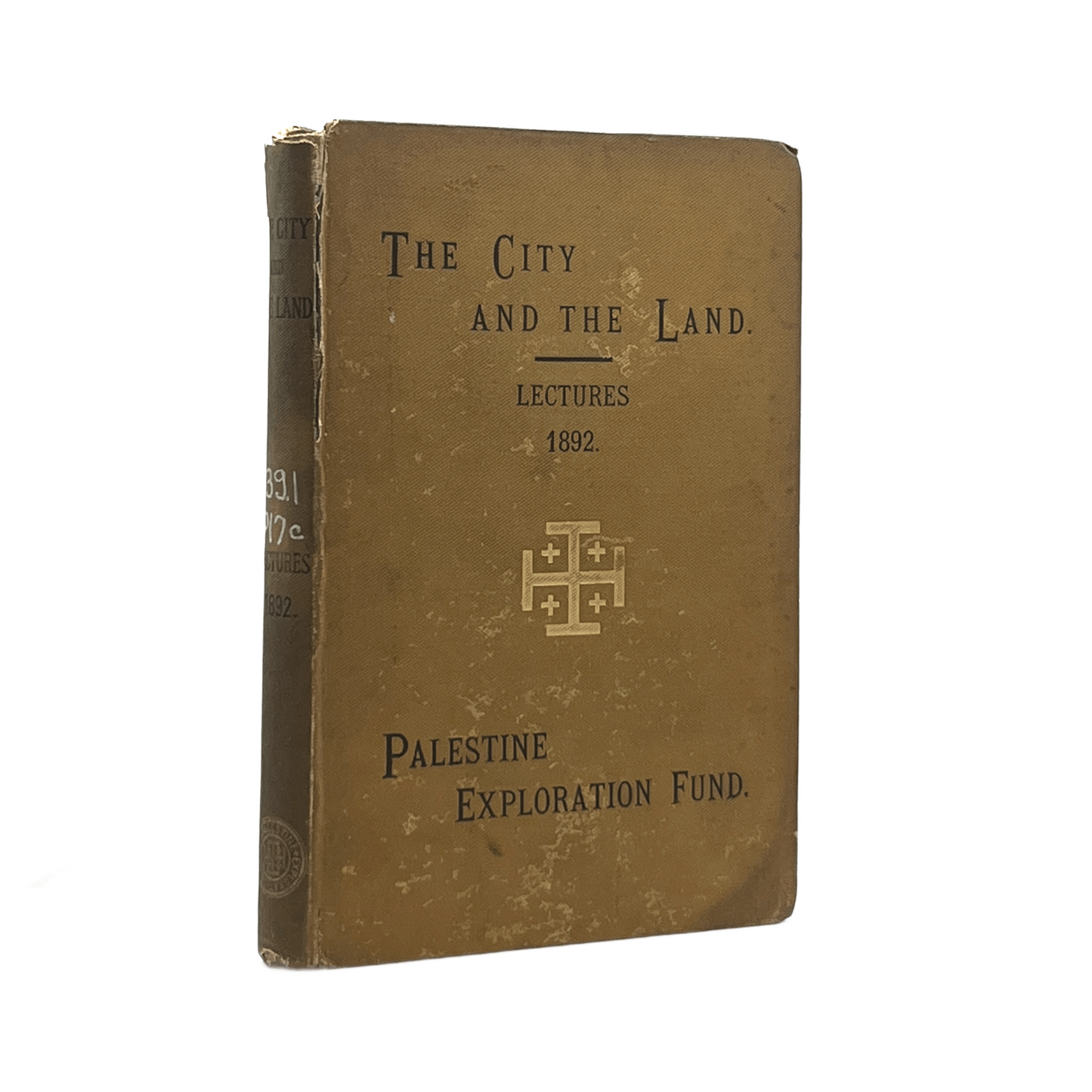 1892 A. P. WATT. The City and the Land A Course of Seven Lectures on the Work of