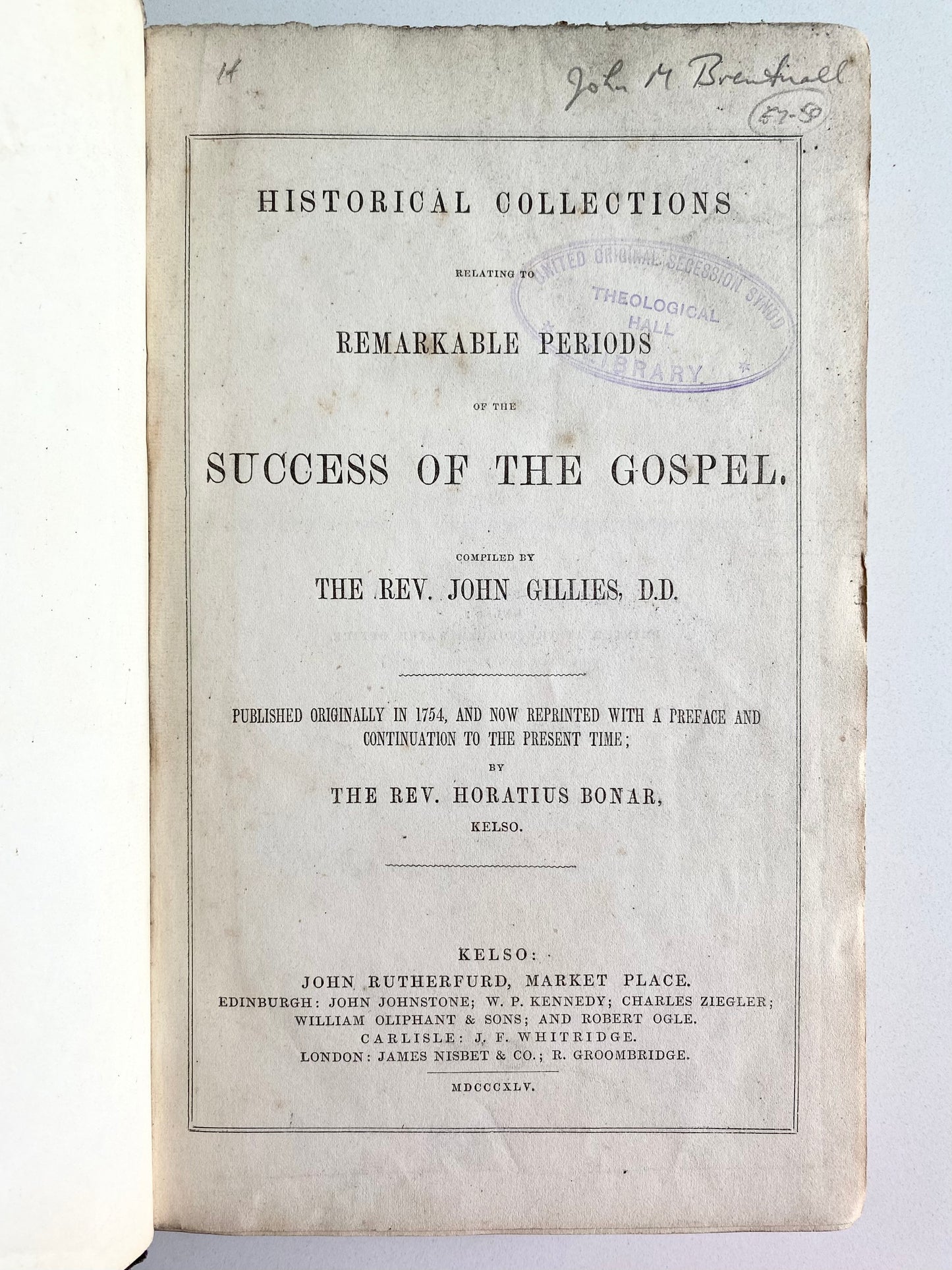 1845 JOHN GILLIES. Historical Collections of Remarkable Revivals throughout History. Rare!