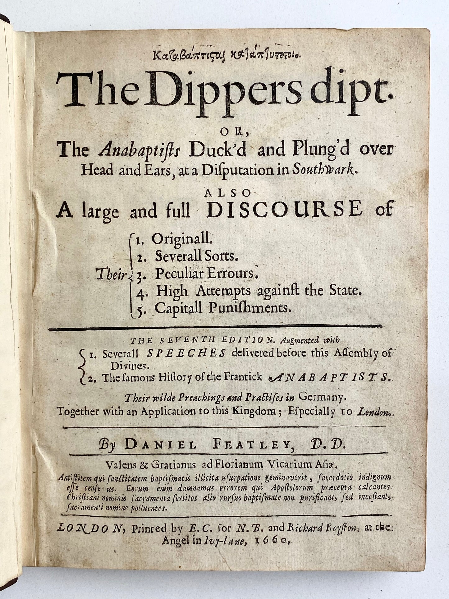 1660 DANIEL FEATLEY. The Dippers Dipt. Important Anti-Baptist Puritan Polemic. Scathing!