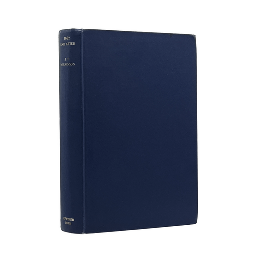 1962 JOHN T. WILKINSON. 1662- And After Three Centuries of English Non-Conformit