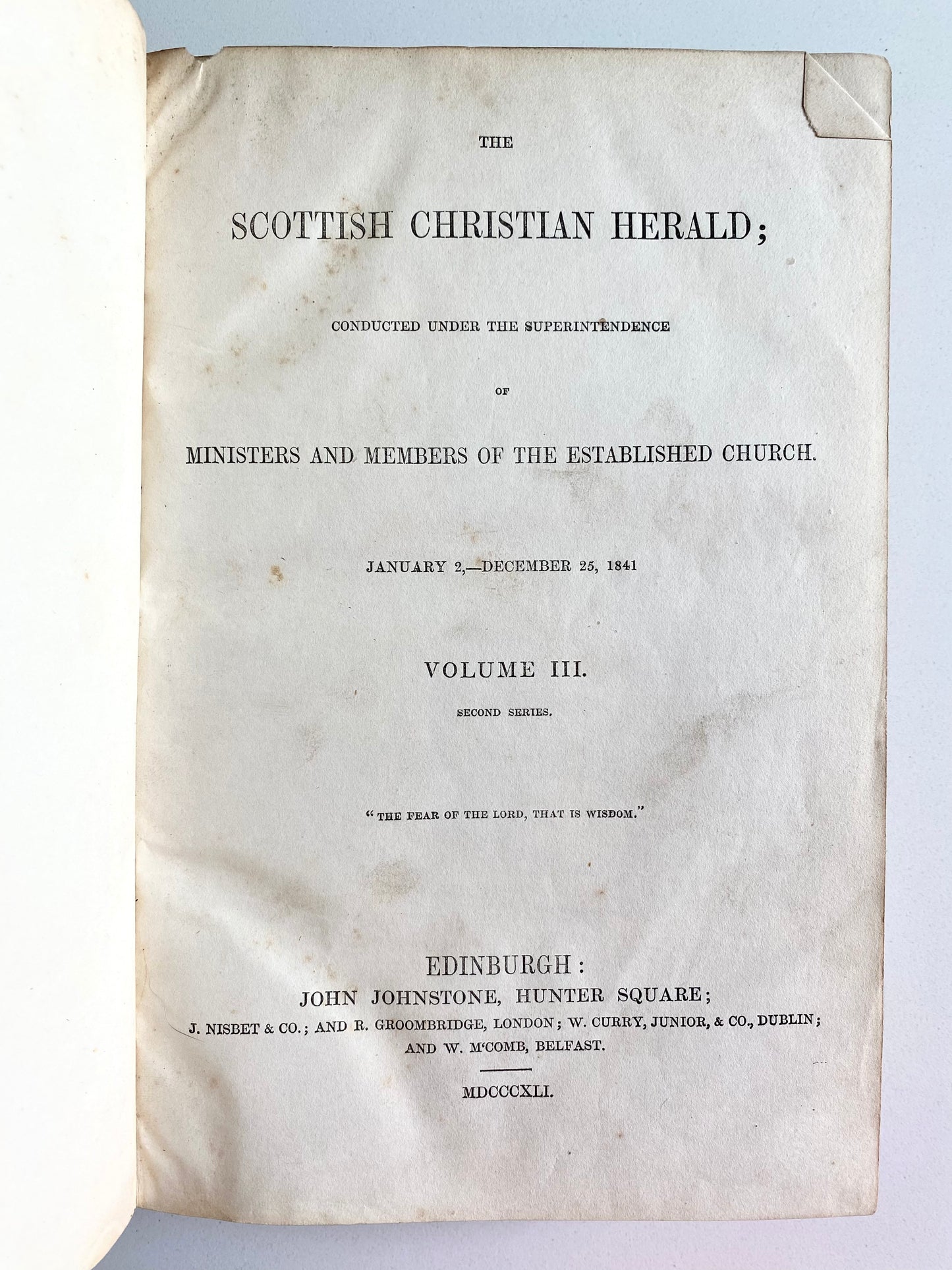 1841 SCOTTISH CHRISTIAN HERALD. Revivals, Missionary Work, Hussites & Waldensians, &c.