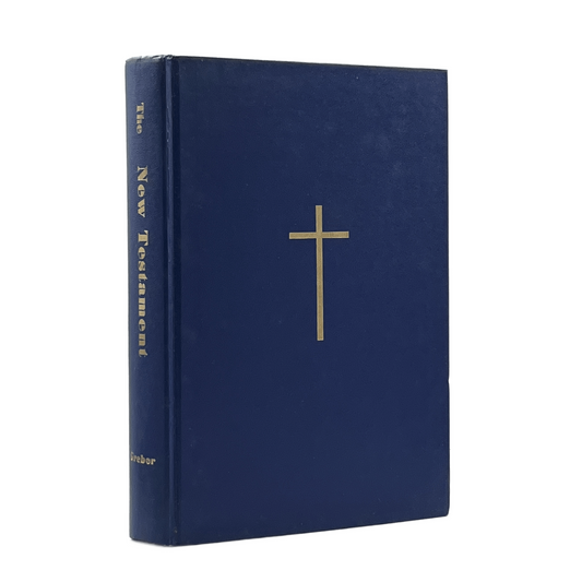 1980 JOHANNES GREBER. The New Testament A New Translation Based on the Oldest Ma