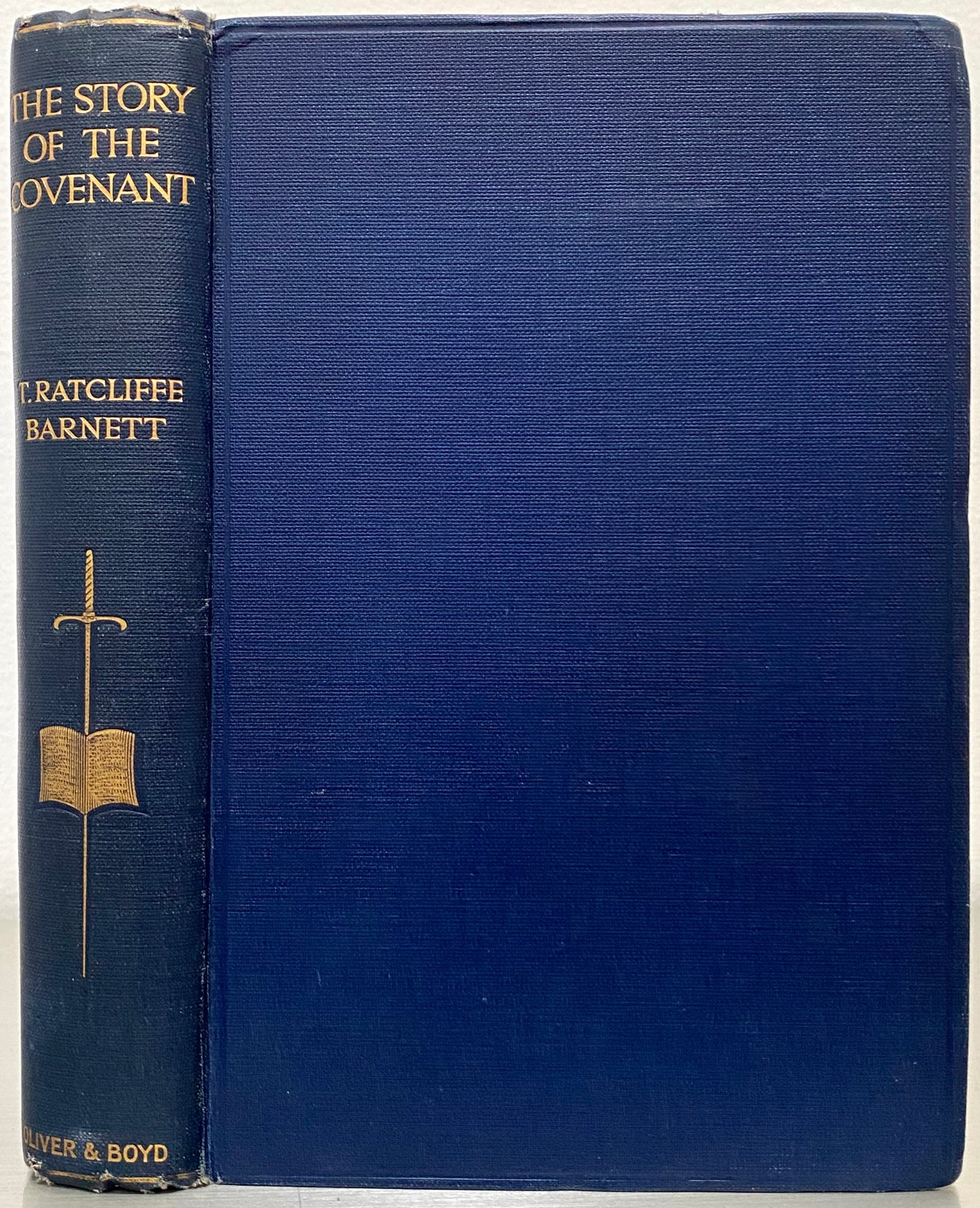 1928 T. RATLIFFE BARNET. The Story of the Covenant. Fifty Yeras of Fighting Faith.