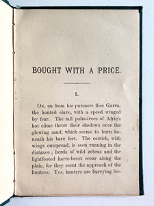 1860 CIVIL WAR & SLAVERY. A Tract for Slaves. Bought with a Price. Rare.