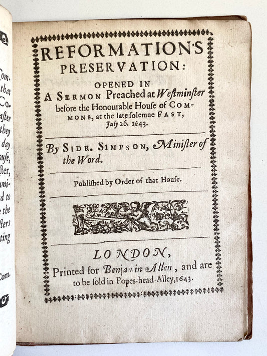 1643 SYDRACH SIMPSON. Westminster Assembly Puritan Argues for Freedom of Religion and Liberty of Conscience.