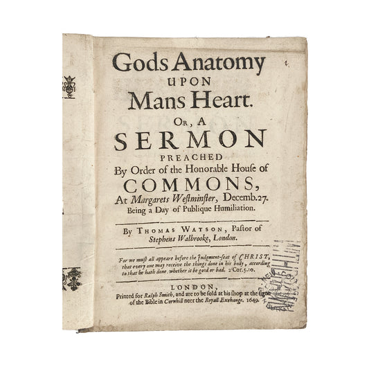 1649 THOMAS WATSON. God's Anatomy upon Man's Heart. Very Rare Puritan Work.