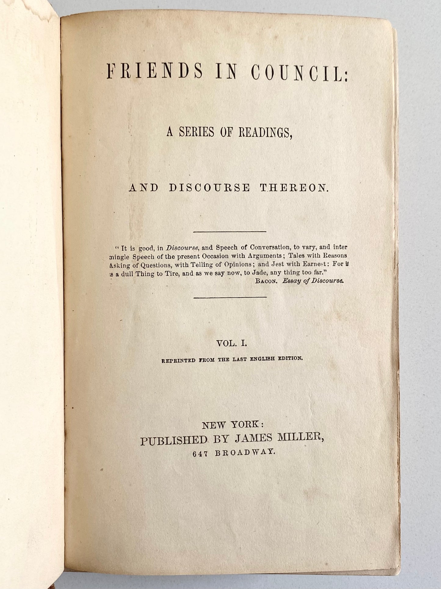 1861 CIVIL WAR. Friends in Council - Conversations on Slavery, Abolition, & Dignity of Negroes.