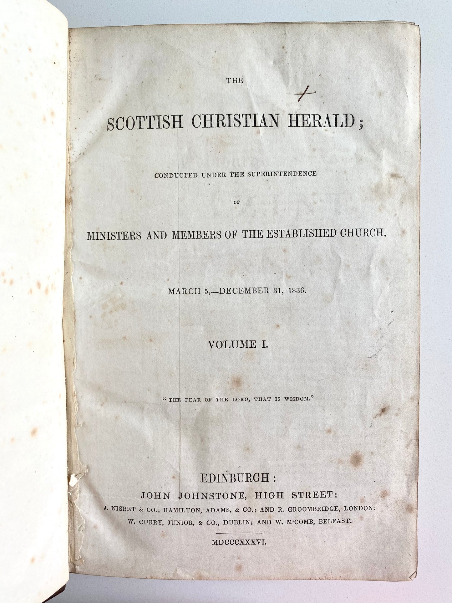 1836 SCOTTISH CHRISTIAN HERALD. Robert Murray M'Cheyne, Revivals, Lady Huntingdon & Great Awaking &c.