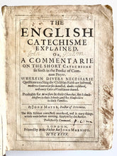 Load image into Gallery viewer, 1635 JOHN MAYER. A Puritan Exposition of the Shorter Catechism. Rare - Spurgeon Recommended!