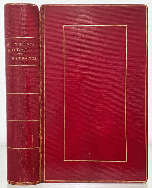 1682 SENECA / JOANNA BROME. Superb Edition of Seneca's Morals of a Happy Life.