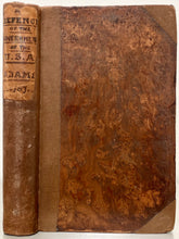 Load image into Gallery viewer, 1787 JOHN ADAMS. A Defence of the Constitution of the United States. First Edition.