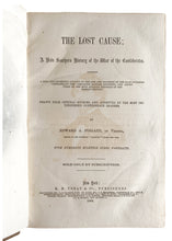 Load image into Gallery viewer, 1866 CIVIL WAR / LOST CAUSE. A New Southern History of the War of the Confederates. VG!
