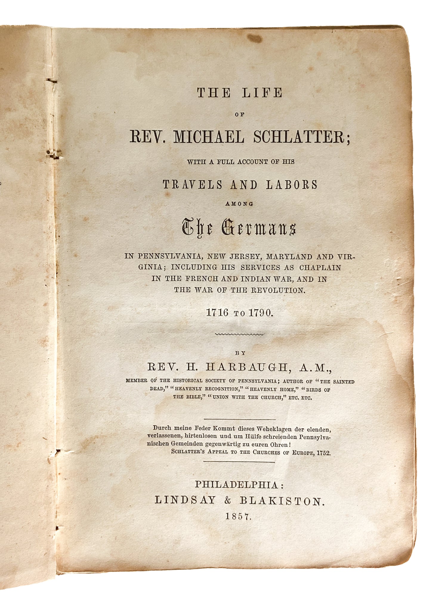 1857 CIVIL WAR CHAPLAIN. Life of Revolutionary War Chaplain Rescued from Rebel Camp [Michigan]