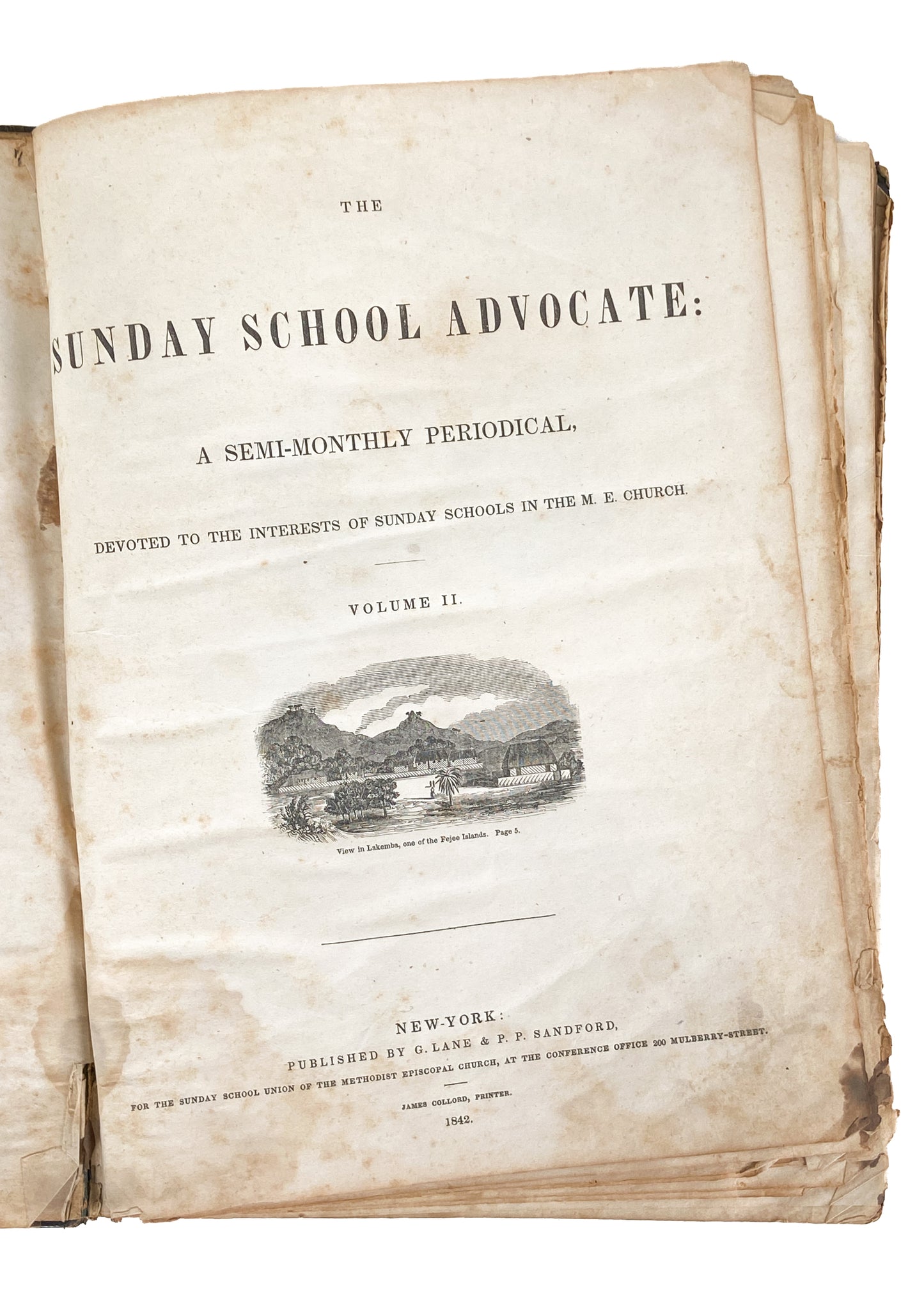 1842 SUNDAY SCHOOL ADVOCATE. Methodist Periodical with Missionary, Slavery, and Americana Content.