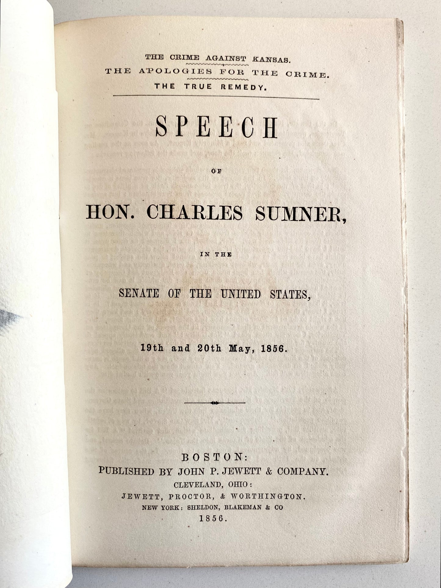 1856 SLAVERY. The Speech that God Charles Sumner Beat Unconscious on the Senate Floor!