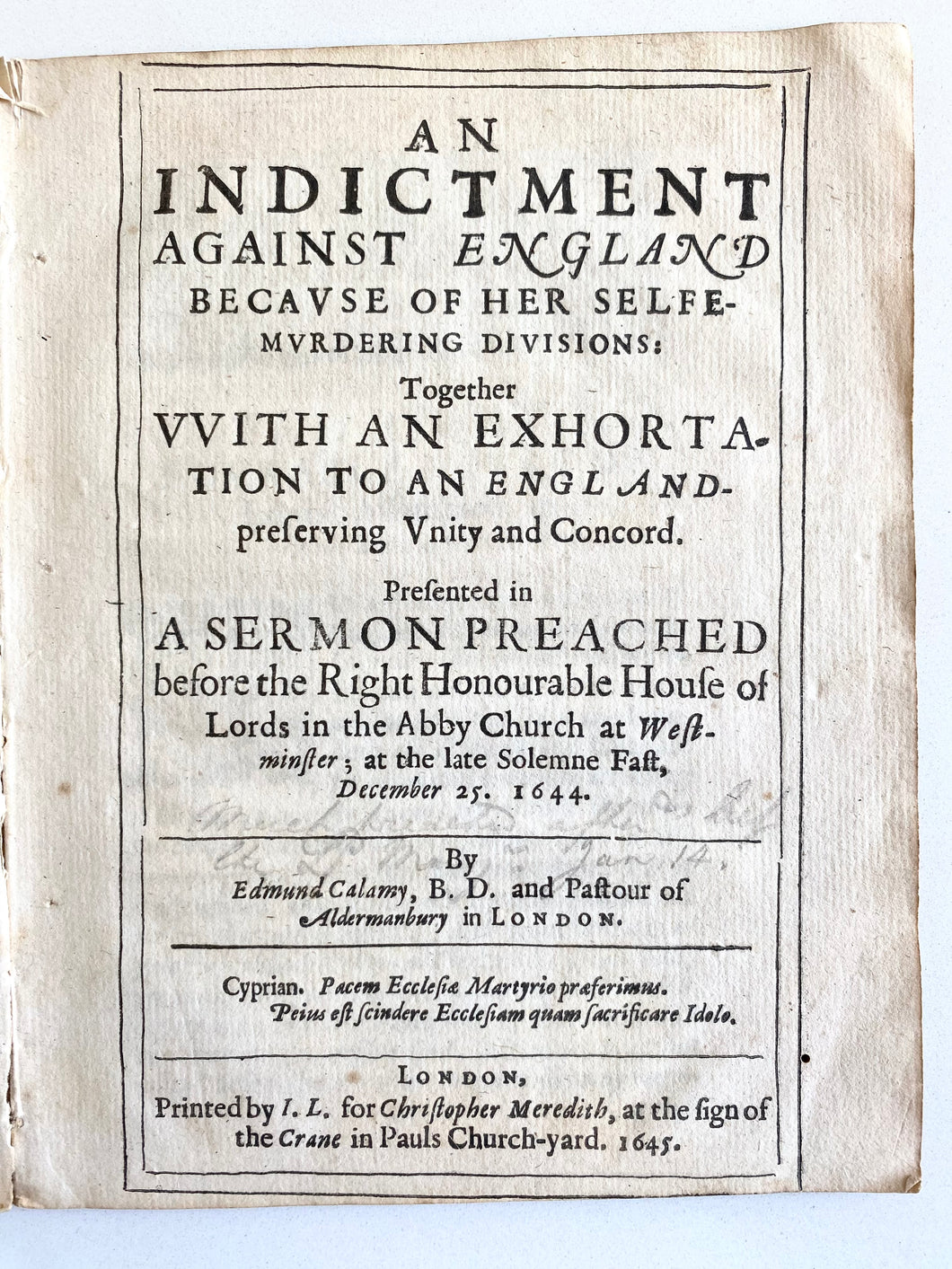 1645 EDMUND CALAMY. Westminster Assembly Puritan Argues Against Exclusive Christian Government - And Against Christmas!
