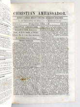 Load image into Gallery viewer, 1849 CHRISTIAN AMBASSADOR MAG. Revivalism, Conditionalism, Rappers &amp; Knockers, Dwarfism, &amp;c.