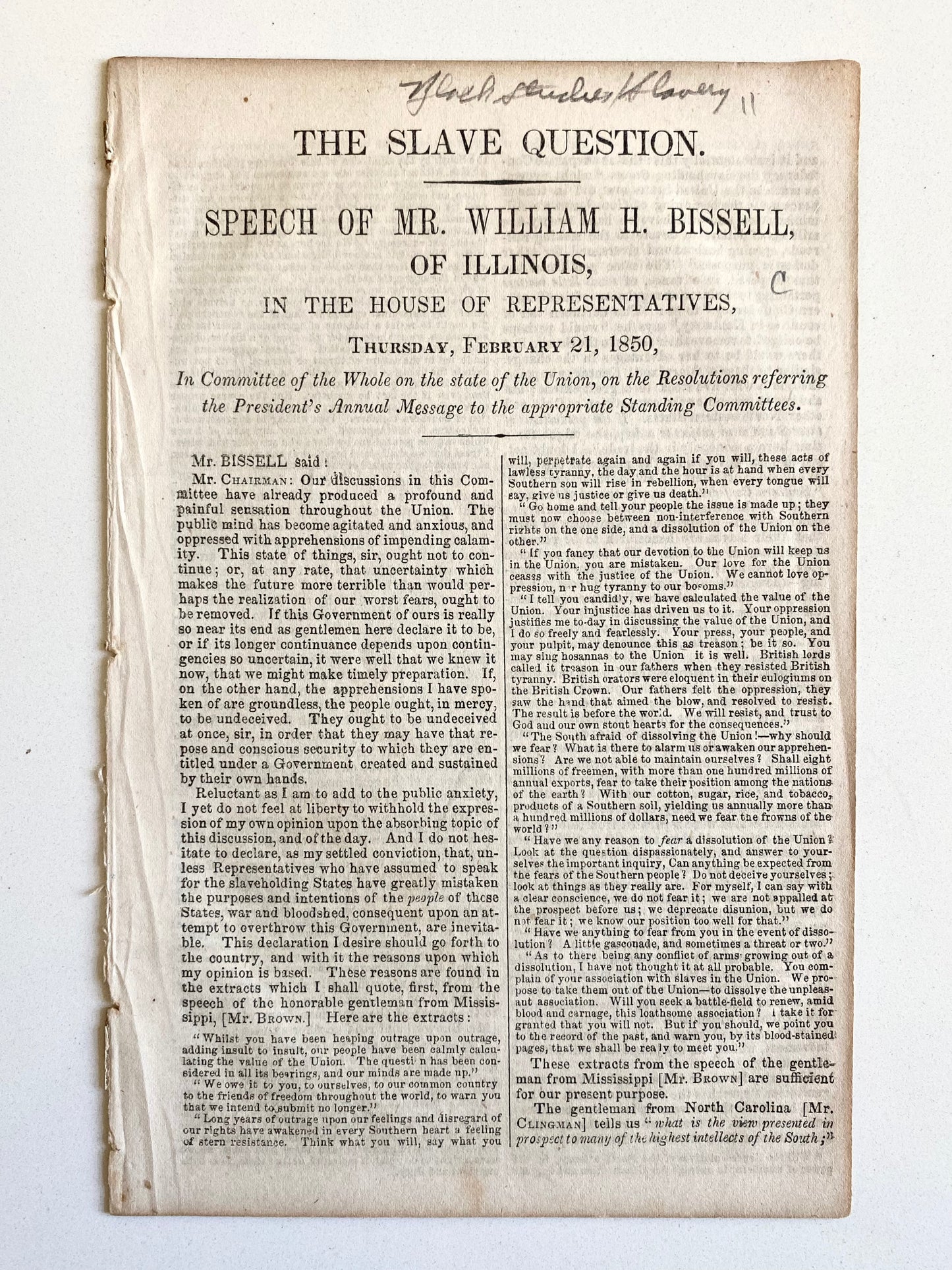 1850 A DUEL OVER SLAVERY! Wm. H. Bissell Delivers a Blistering Anti-Confederate and Slavery Speech.