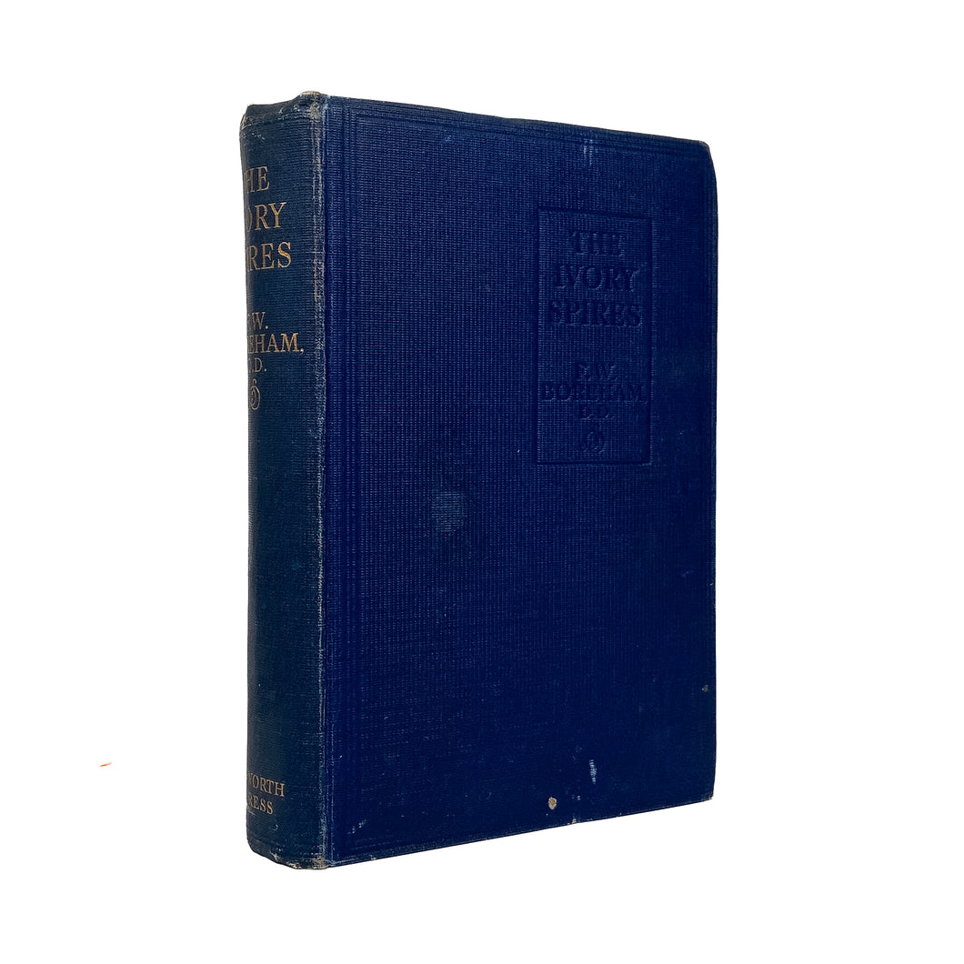 1934 F. W. BOREHAM. The Ivory Spires. First Edition.