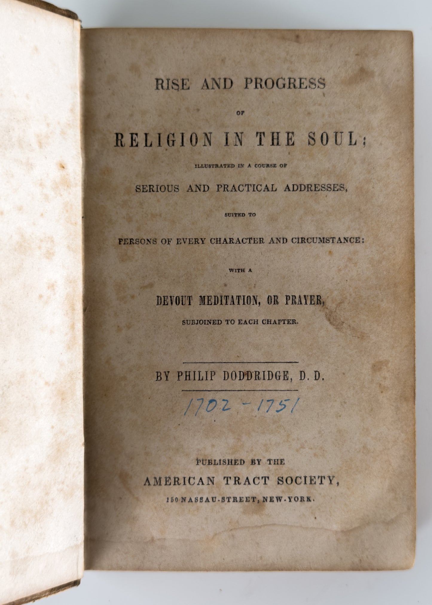 1830 PHILIP DODDRIDGE. Rise and Progress of Religion in the Soul. Book that Changed Wilberforce.