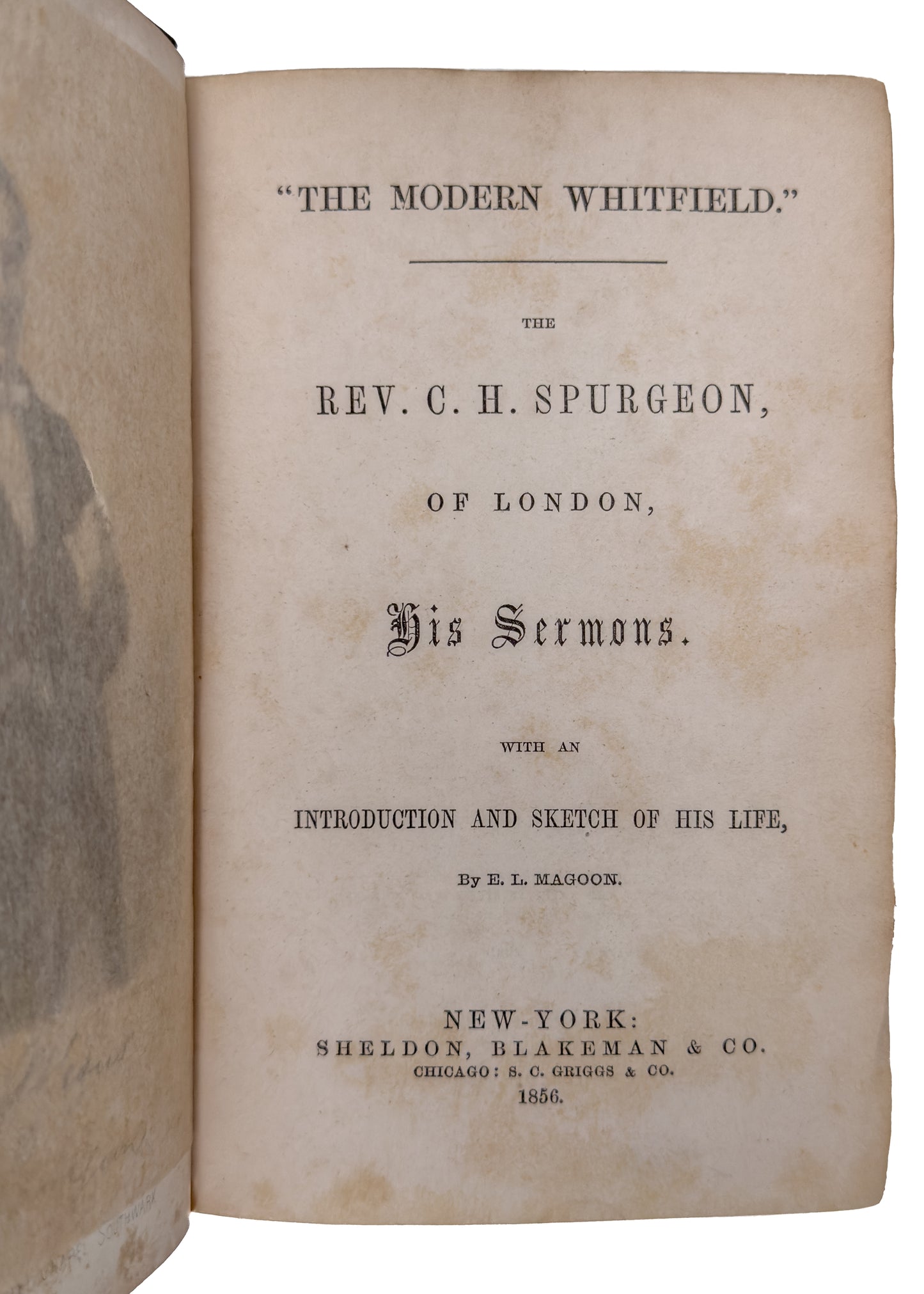 1856 C. H. SPURGEON. First Spurgeon Sermons Printed in America + New Biography.