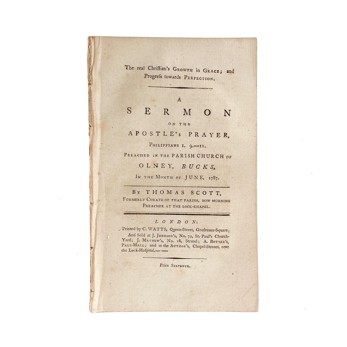 1787 THOMAS SCOTT. On Christian Sanctification - Preached in John Newton's Church. Superb!