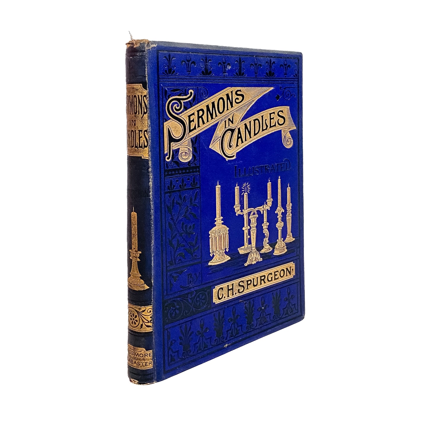 1890 C. H. SPURGEON. Sermons in Candles. First Edition - Very Early Imprint.