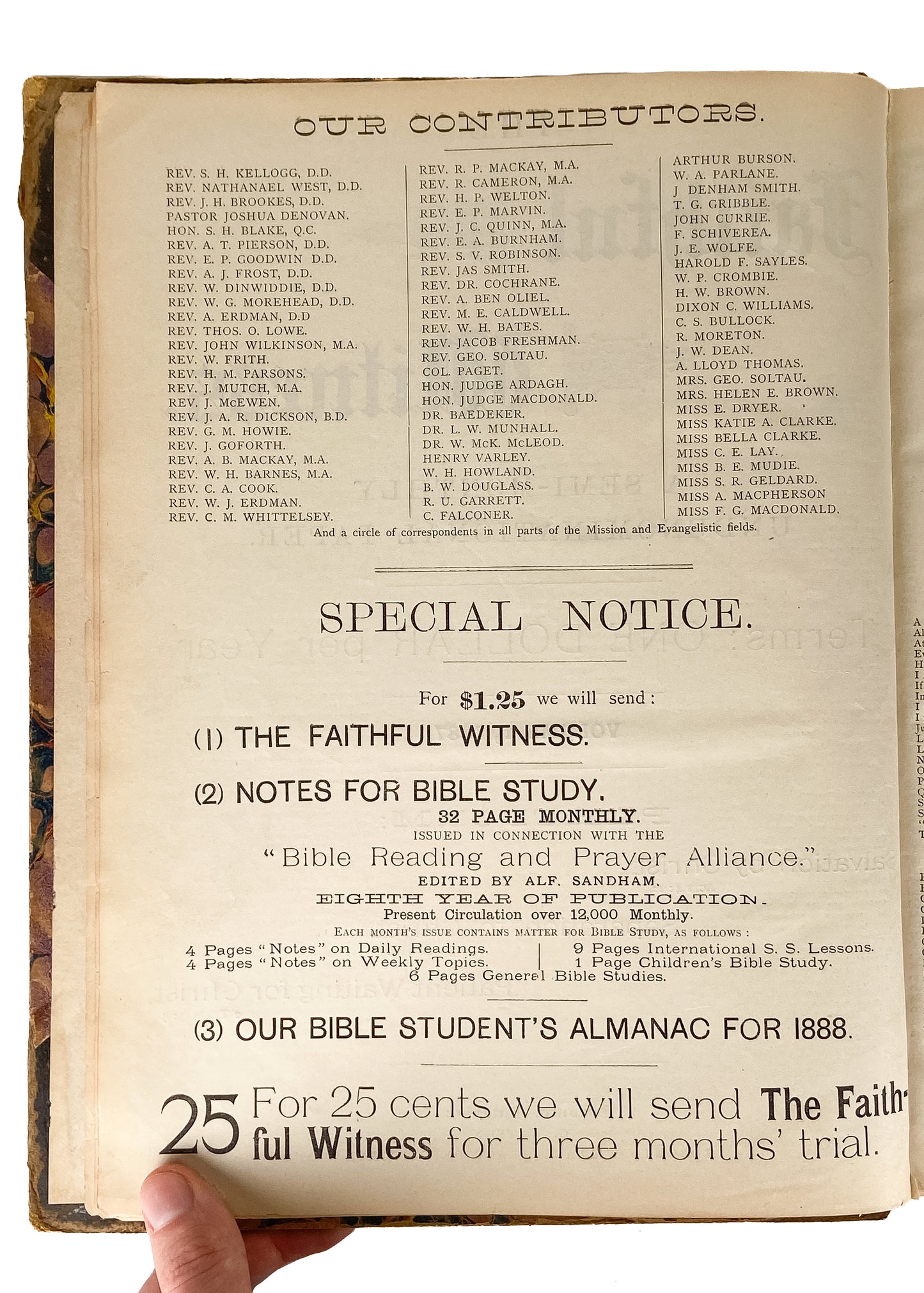 1888 THE FAITHFUL WITNESS. Pre-Millennialism, Keswick, Missions, and the Miraculous.