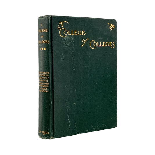 1889 D. L. MOODY, et al. A College of Colleges from Northfield. Rare.