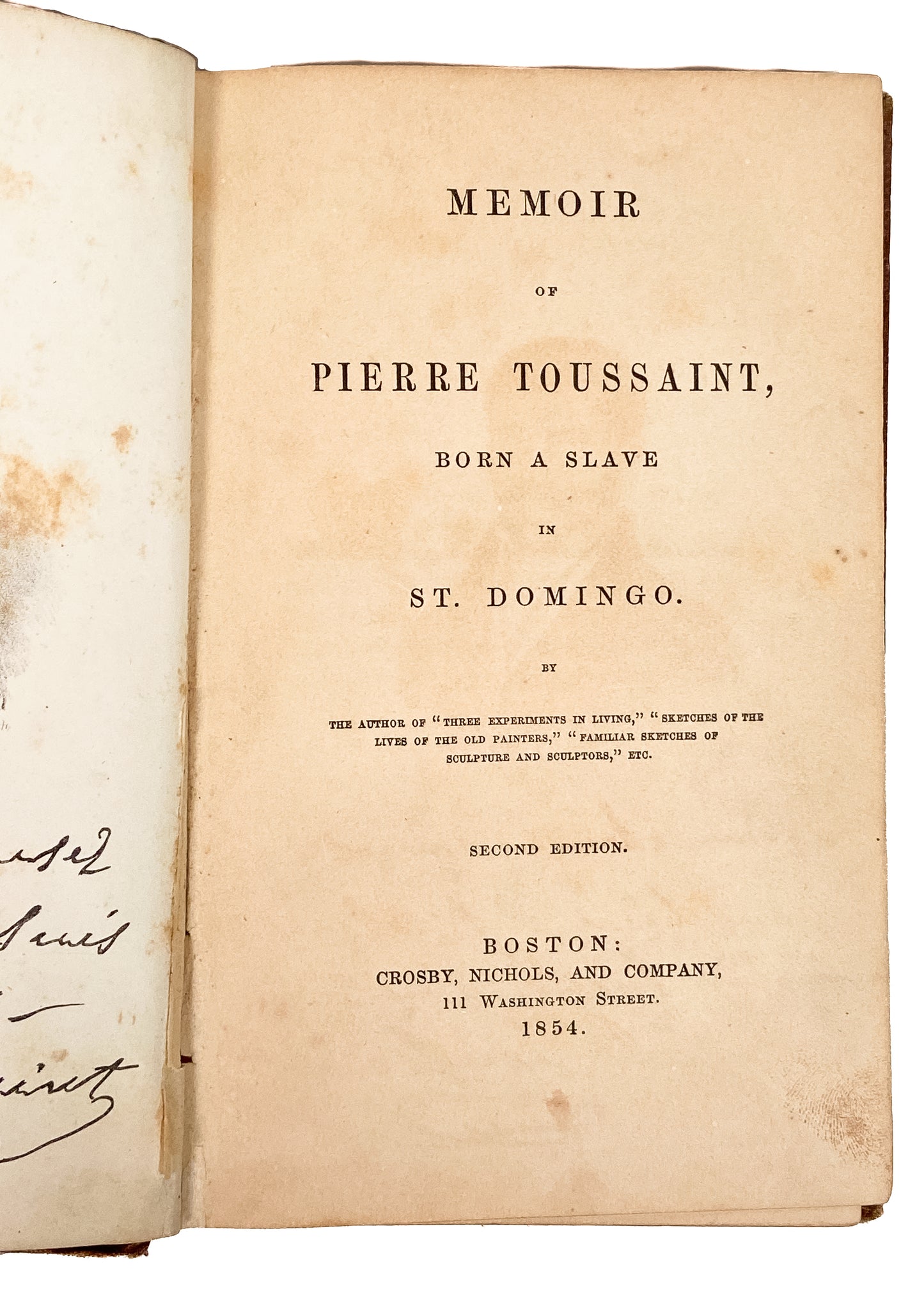 1854 EX-SLAVE IN NEW YORK. Memoir of Pierre Toussaint, Haitian Slave to New York Hairdresser.