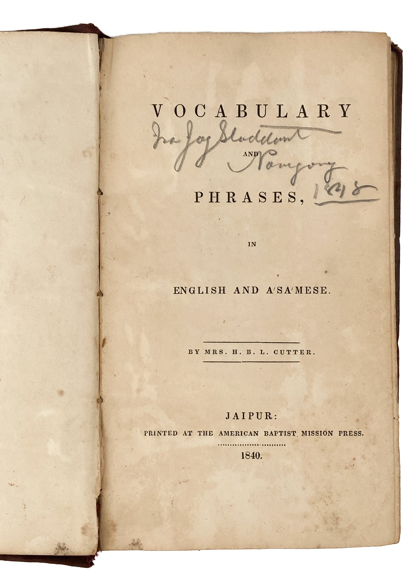 1840 BAPTIST INDIA MISSIONS. A'Sa'Mese Dictionary with Superb Provenance & Translated by Female Missionary.