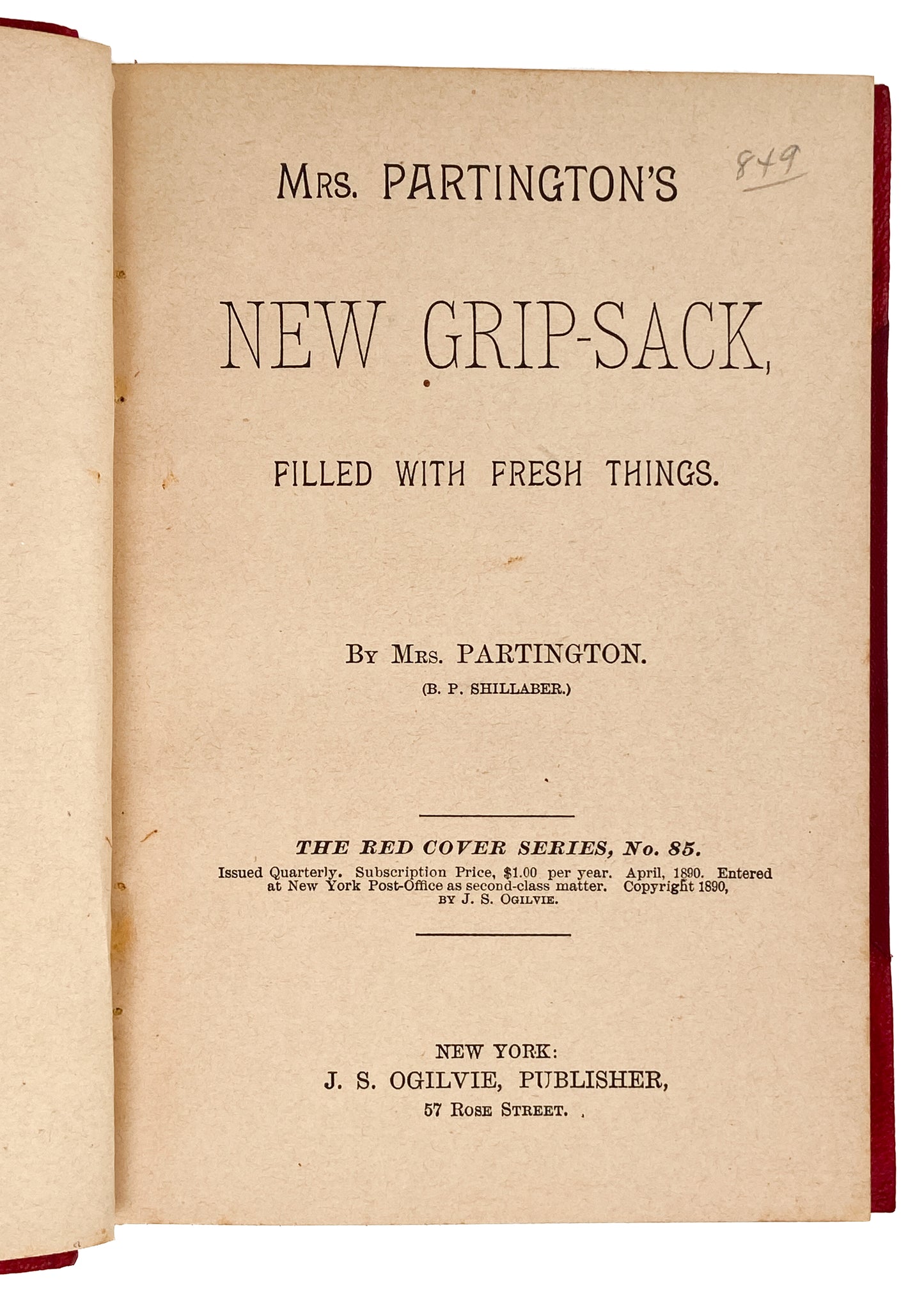 1890 B. P. SHILLABER. Signed Edition of First Humorist in America - Discovered Mark Twain!