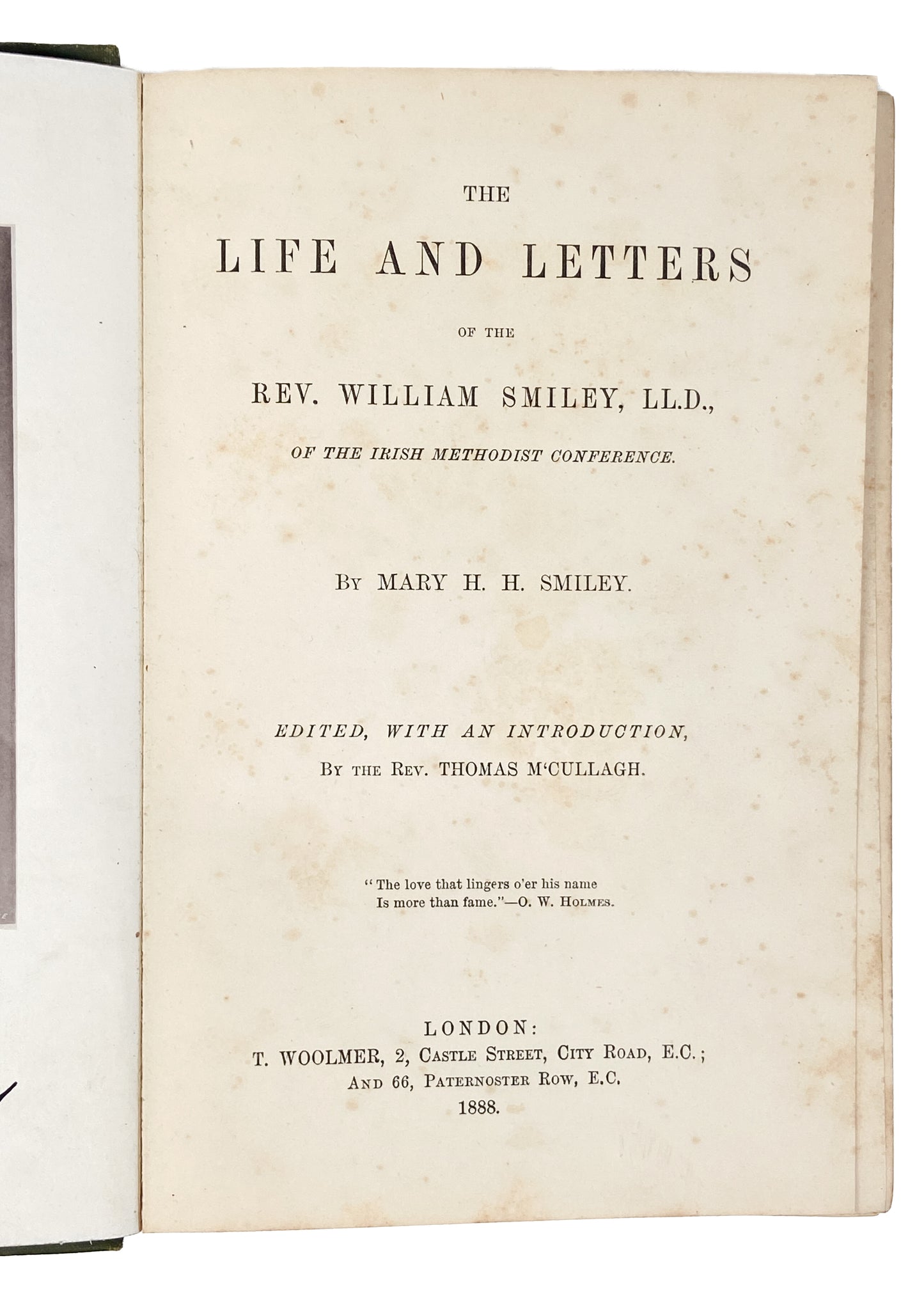 1888 WILLIAM SMILEY. Account of Irish Methodist Revival - Divine Healing &c. Autographed.