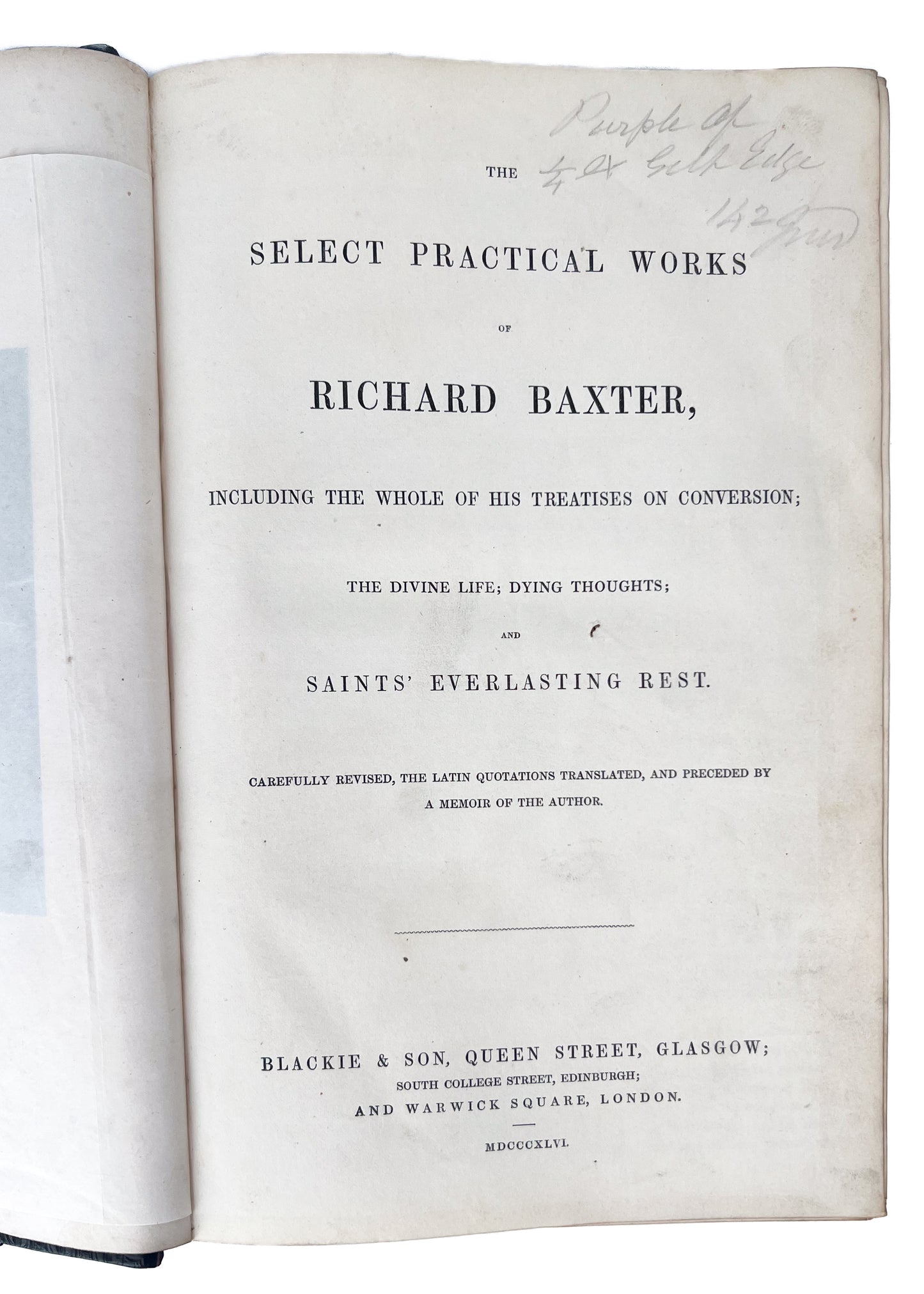 1846 RICHARD BAXTER. The Practical Works. Beautiful Large 4to with Eleven Separate Works!