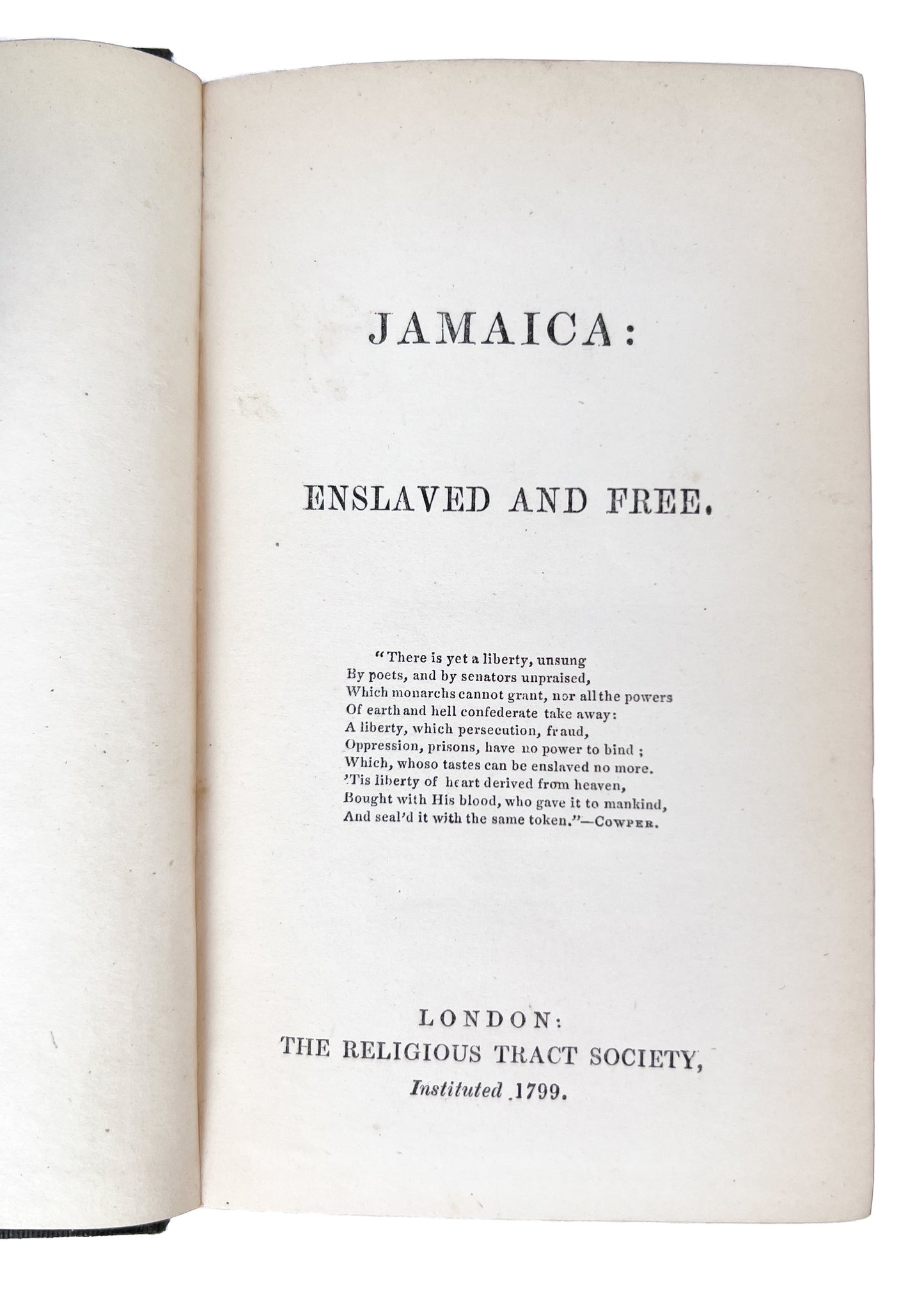 1846 WILLIAM WILBERFORCE - SLAVERY IN JAMAICA. Jamaica - Enslaved and Free. VG