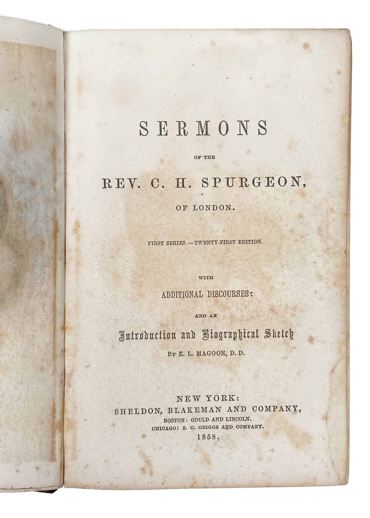 1858 C. H. SPURGEON. First Spurgeon Sermons Printed in America + New Biography.