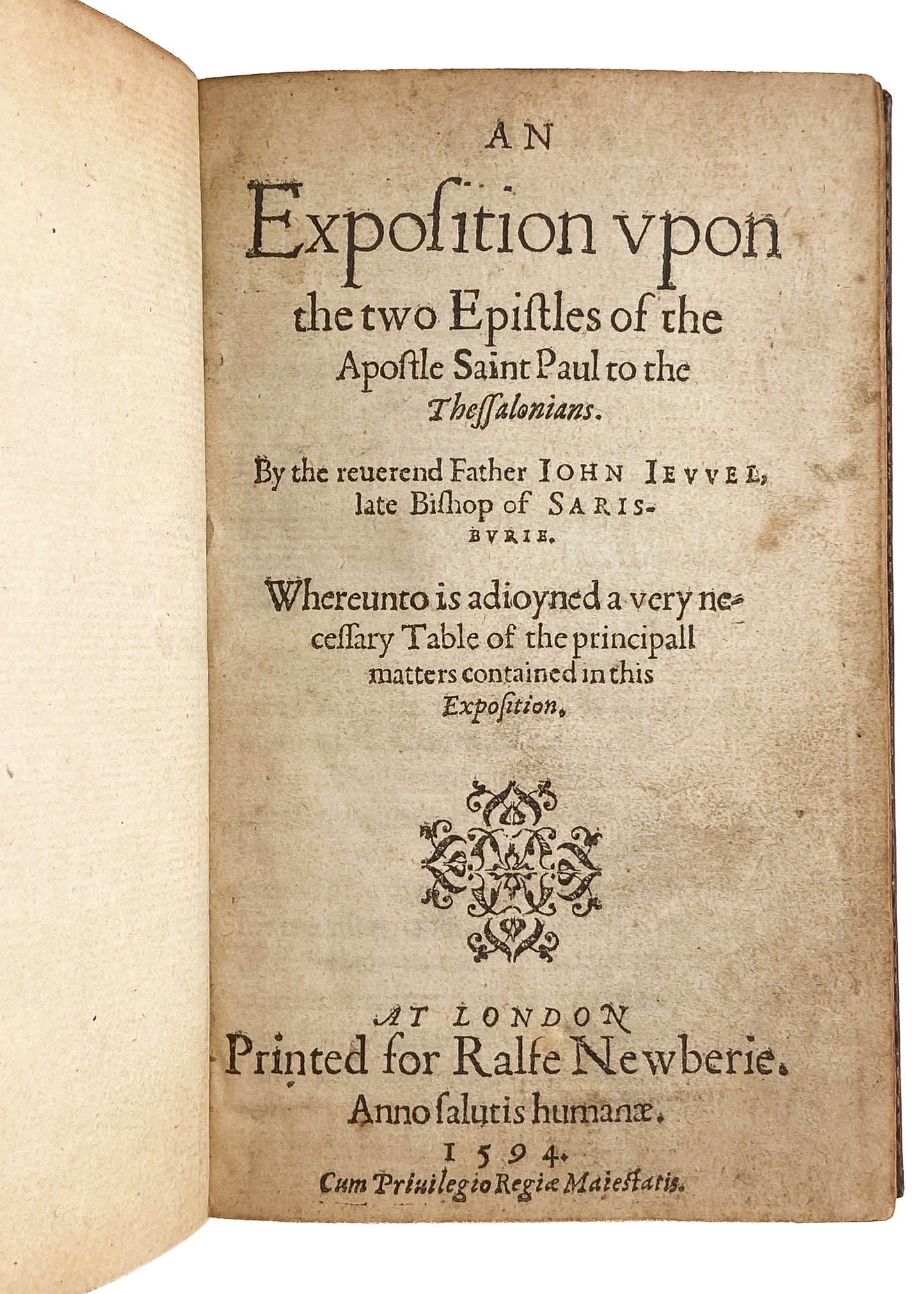 1594 JOHN JEWEL. Exposition Upon Thessalonians. One of Earliest English Commentaries.