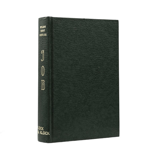 1977 WILLIAM HENRY GREEN, D.D. The Argument of the Book of Job Unfolded